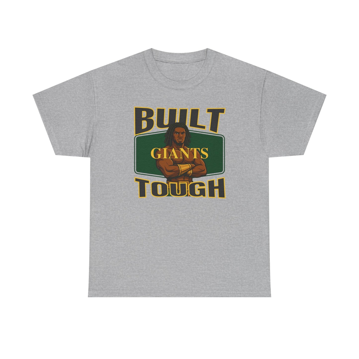 Built Giants Tough T-shirt