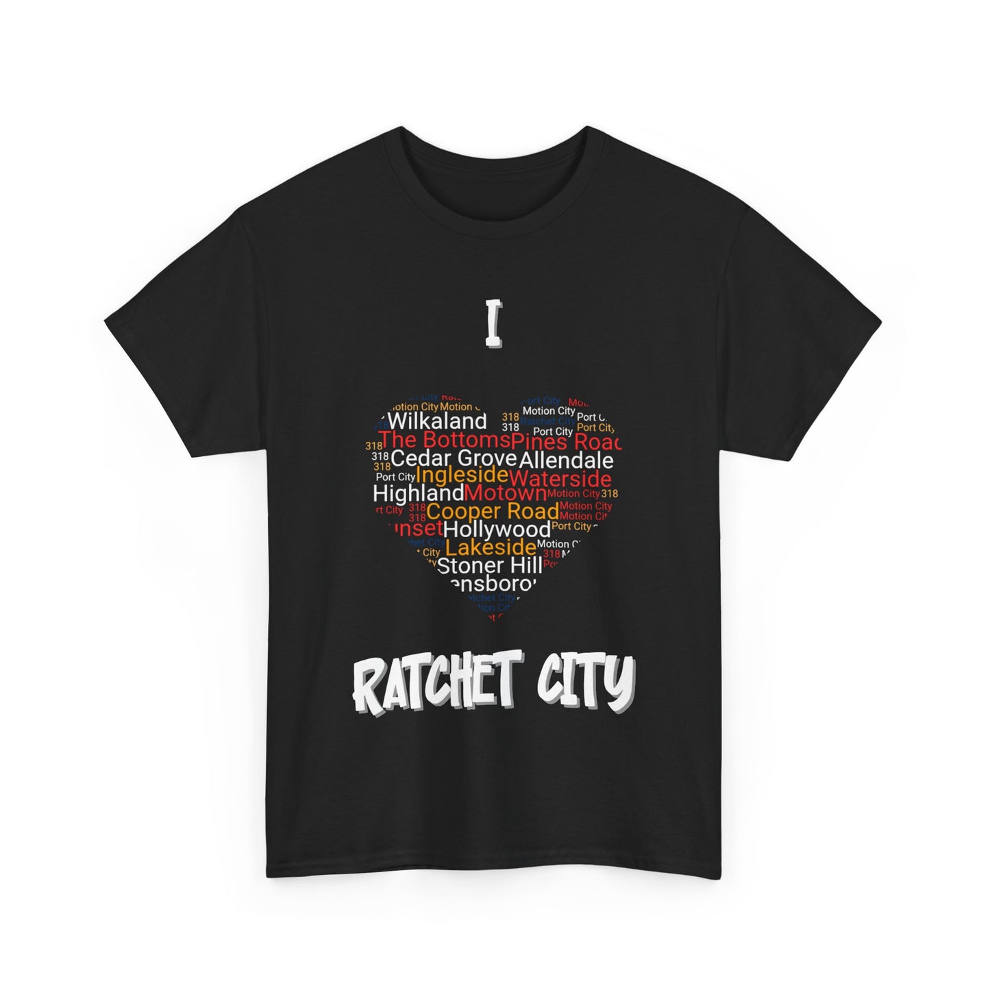 Ratchet City Love T-shirt