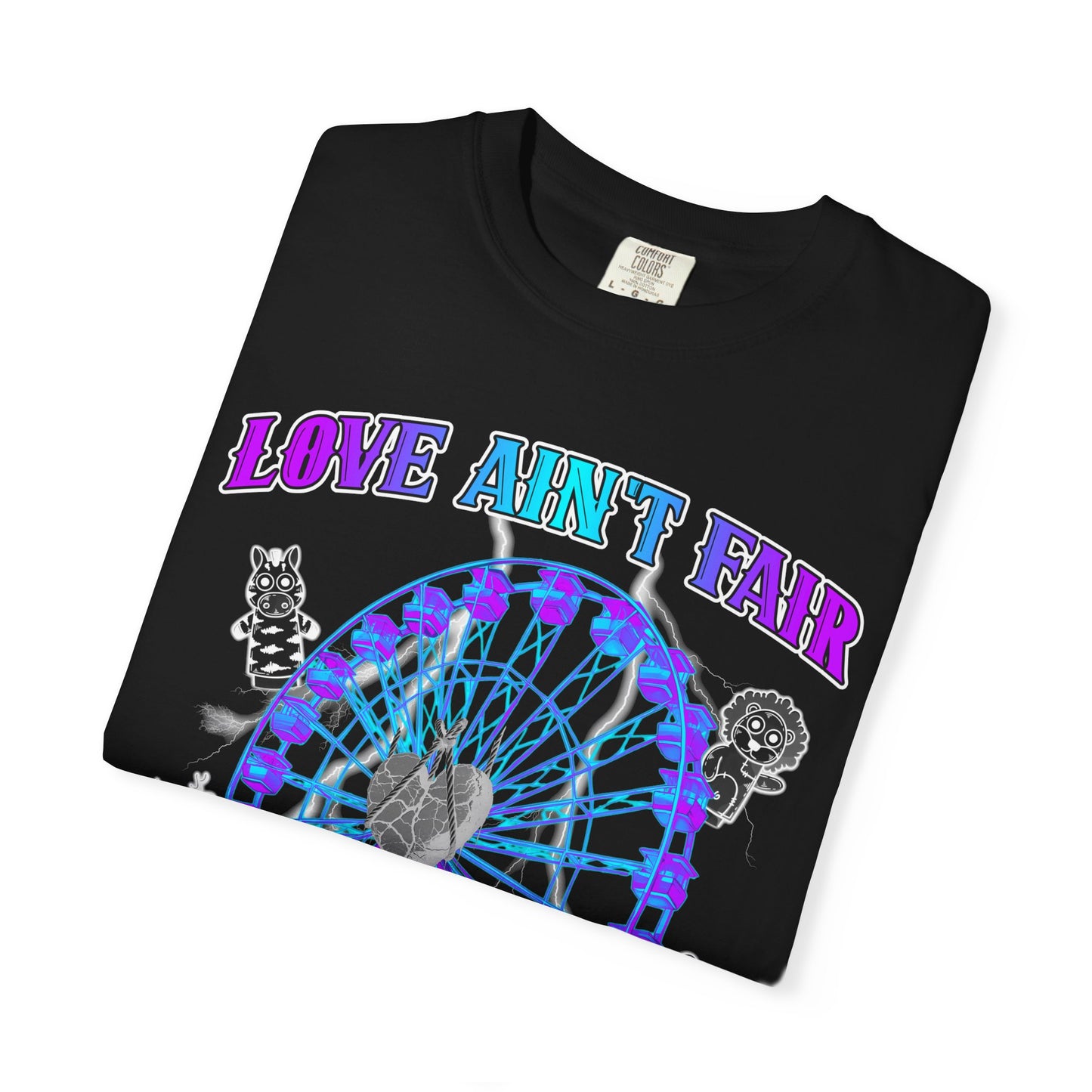 Love Aint Fair T-shirt