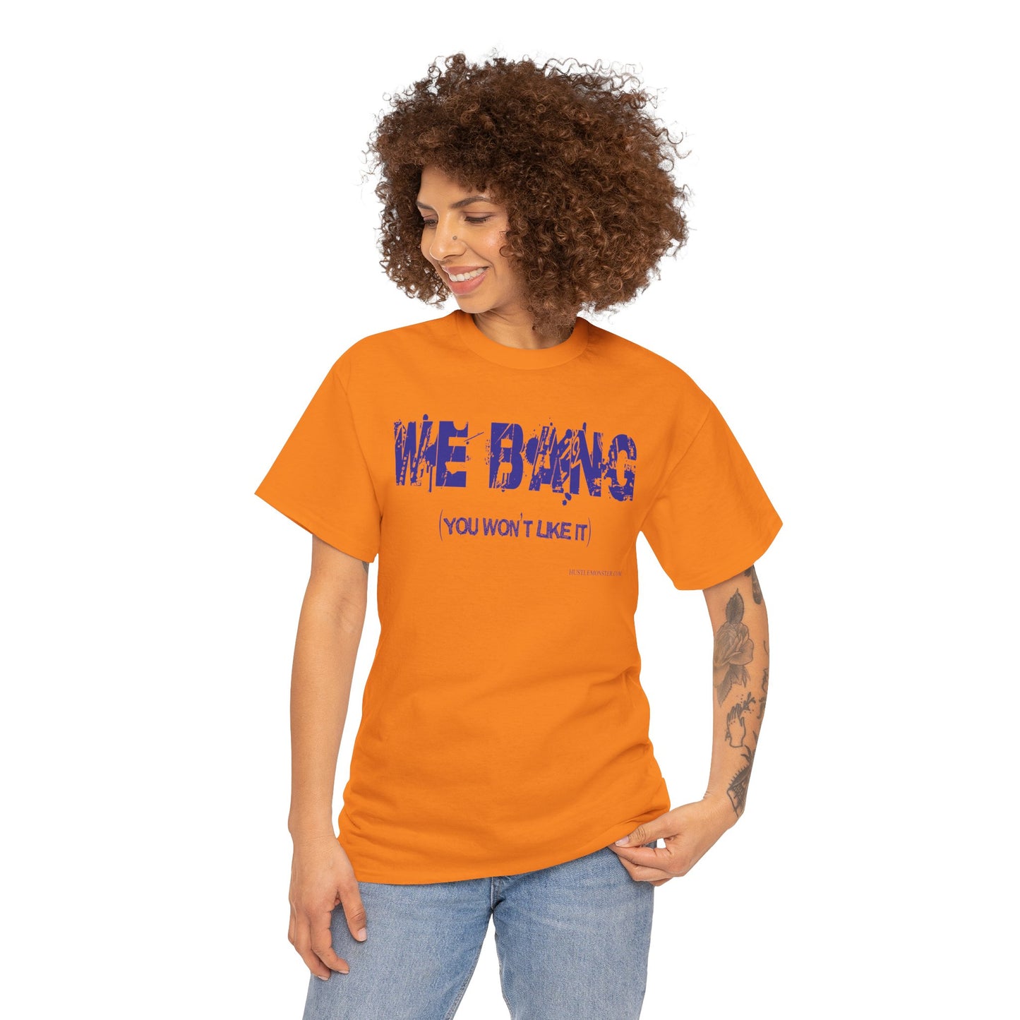 We Bang Unisex Heavy Cotton Tee