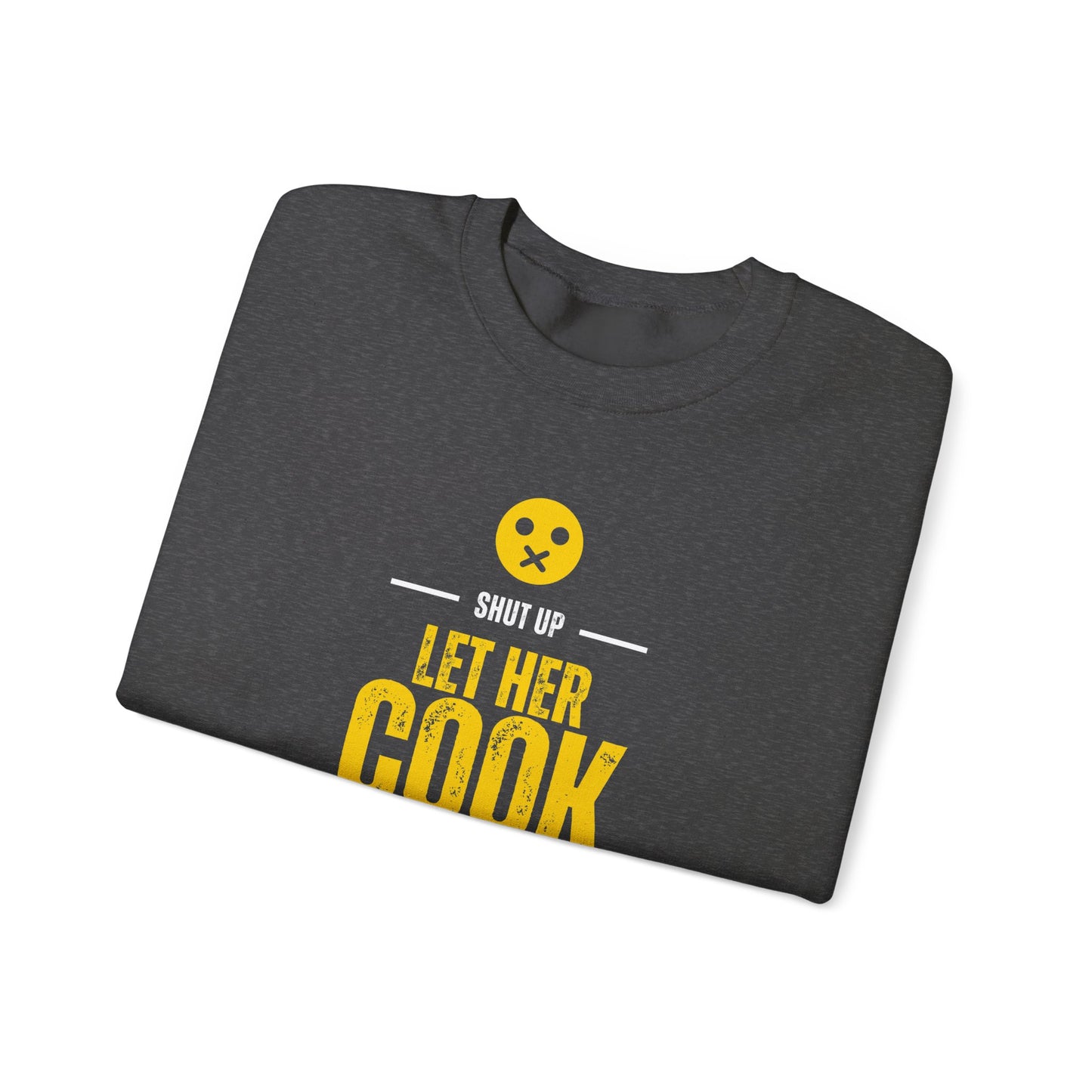 Let Her Cook Crewneck Sweatshirt