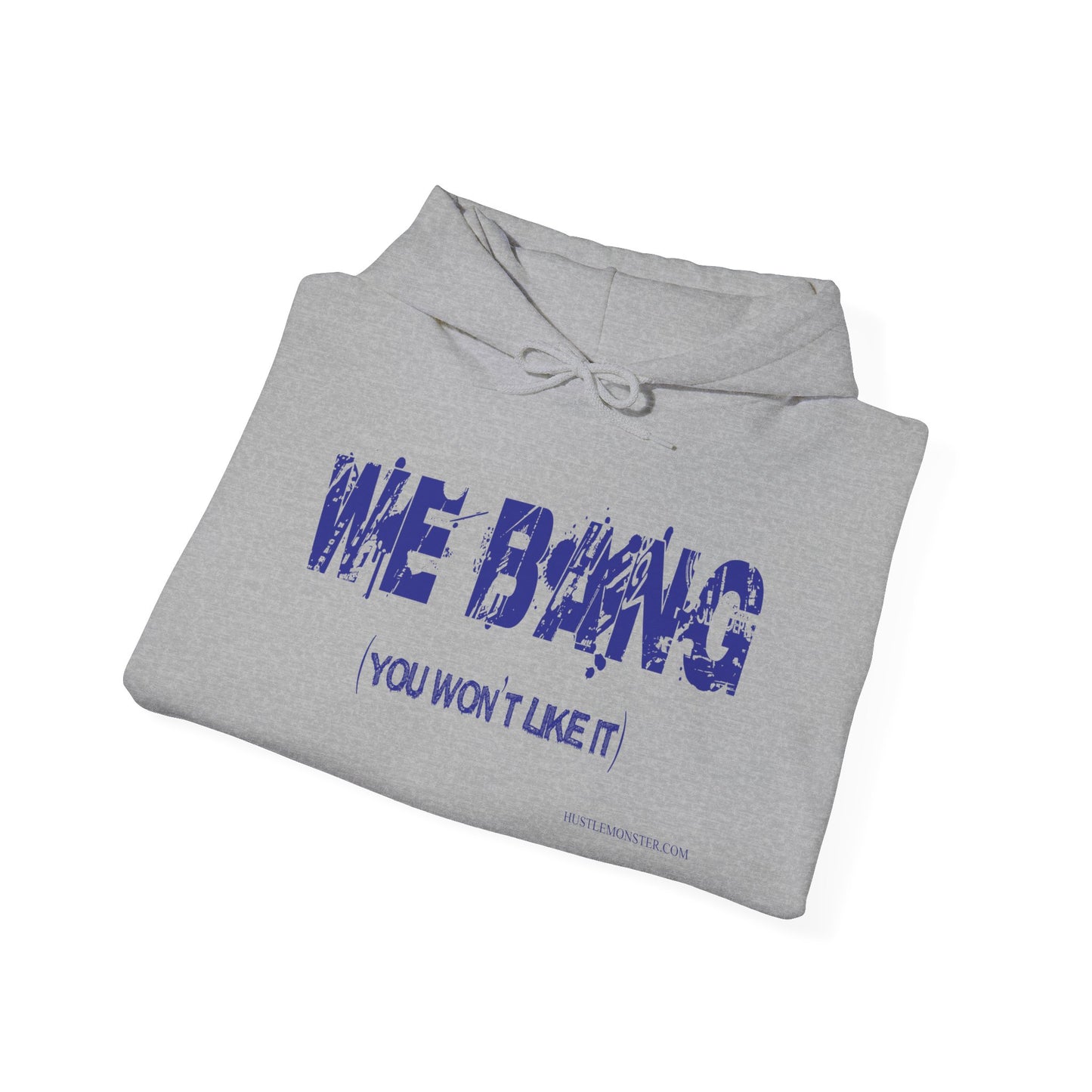 Blue Logo We Bang Hoodie