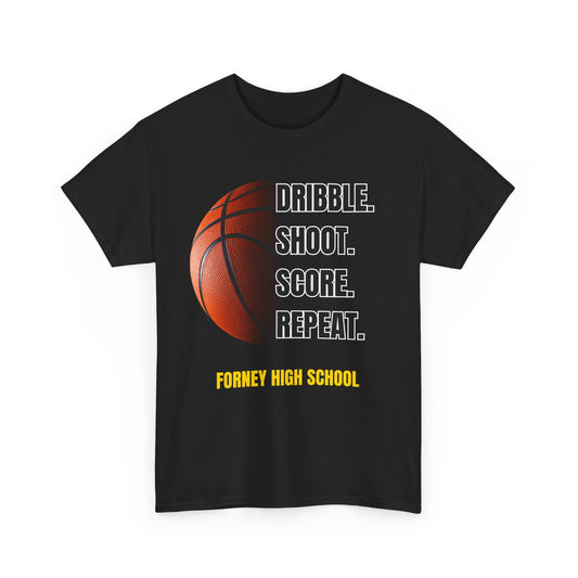 dribble shoot score repeat shirt Forney High School Lady Rabbits girls basketball team spirit wear