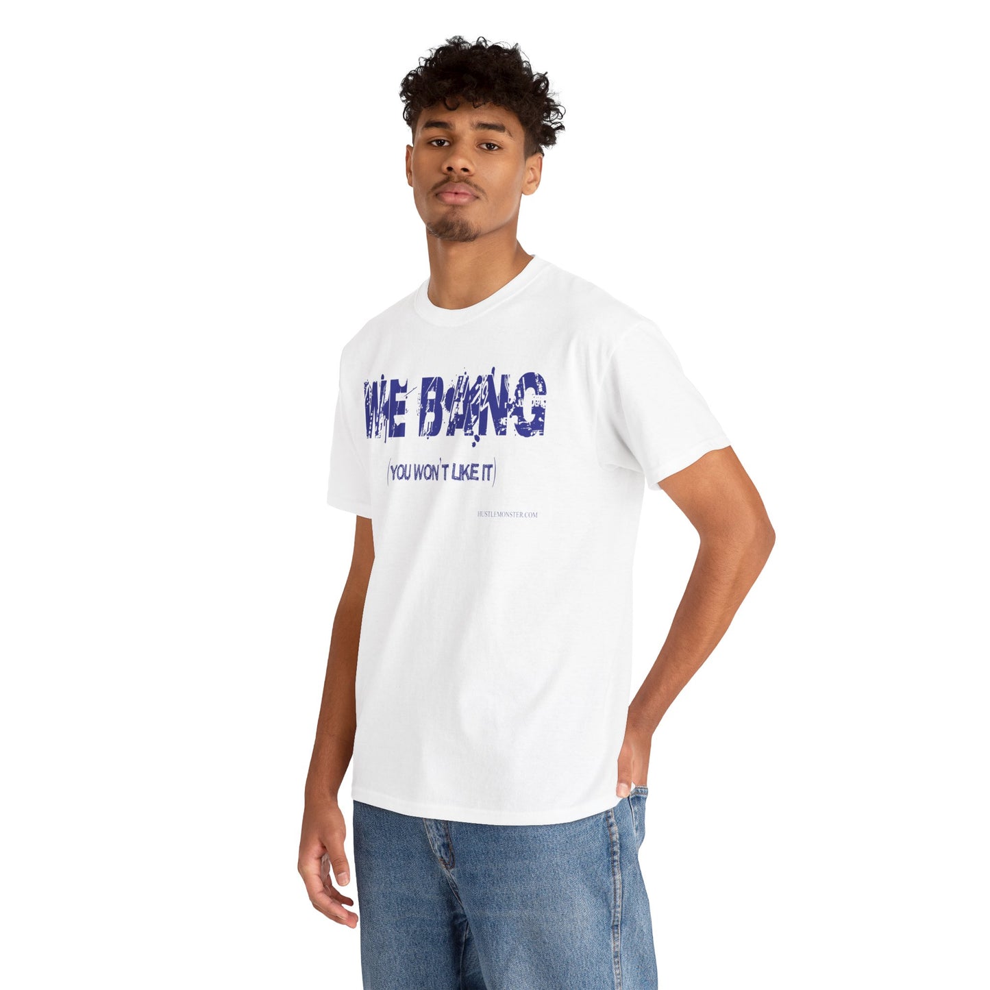 We Bang Unisex Heavy Cotton Tee