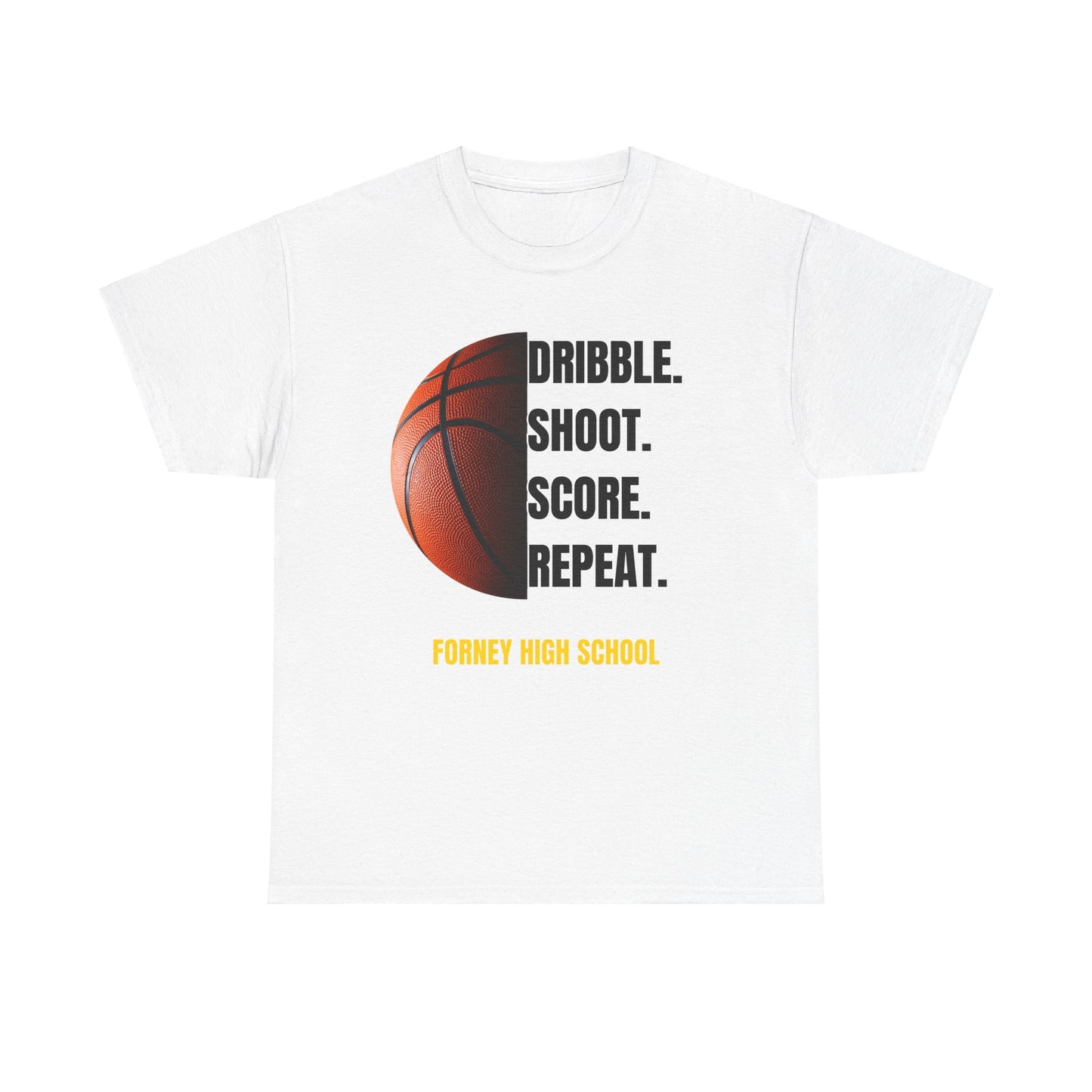 white dribble shoot score repeat shirt Forney High School Lady Rabbits girls basketball team spirit wear