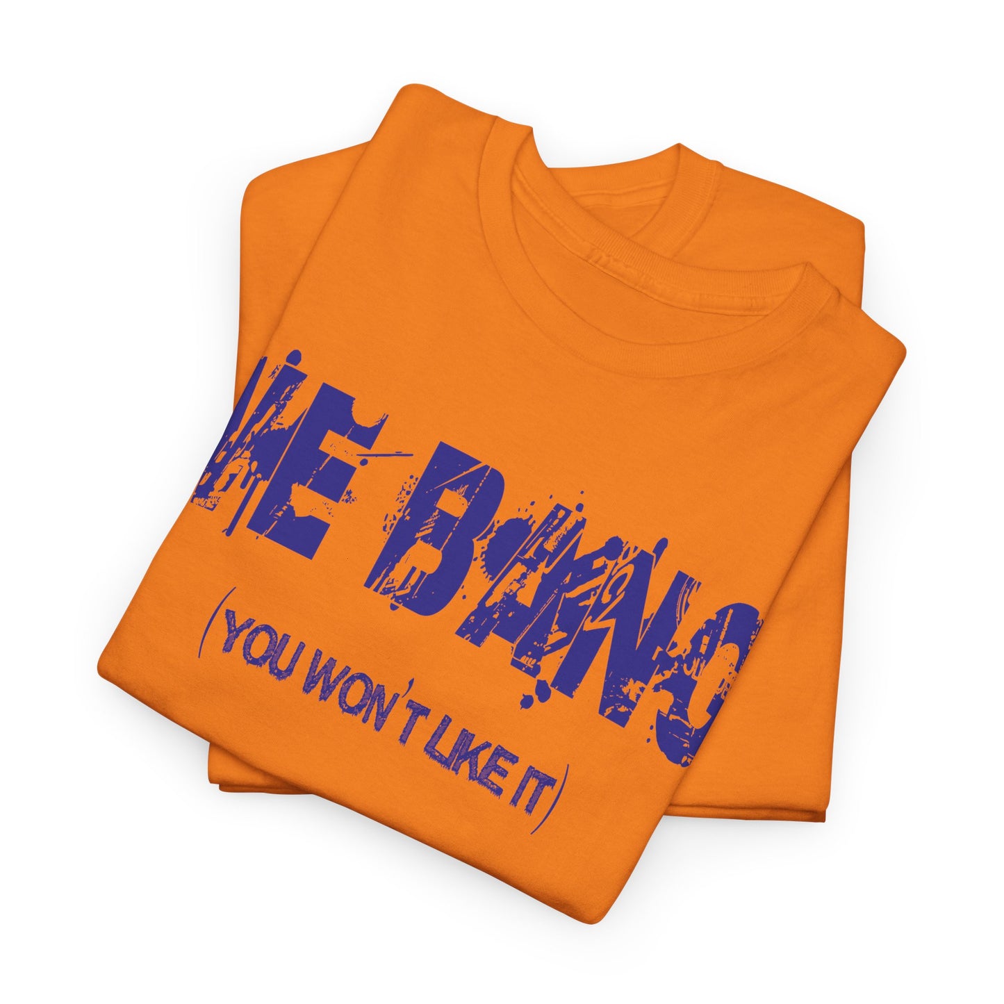 We Bang Unisex Heavy Cotton Tee