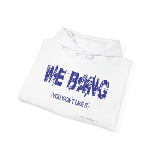 Blue Logo We Bang Hoodie