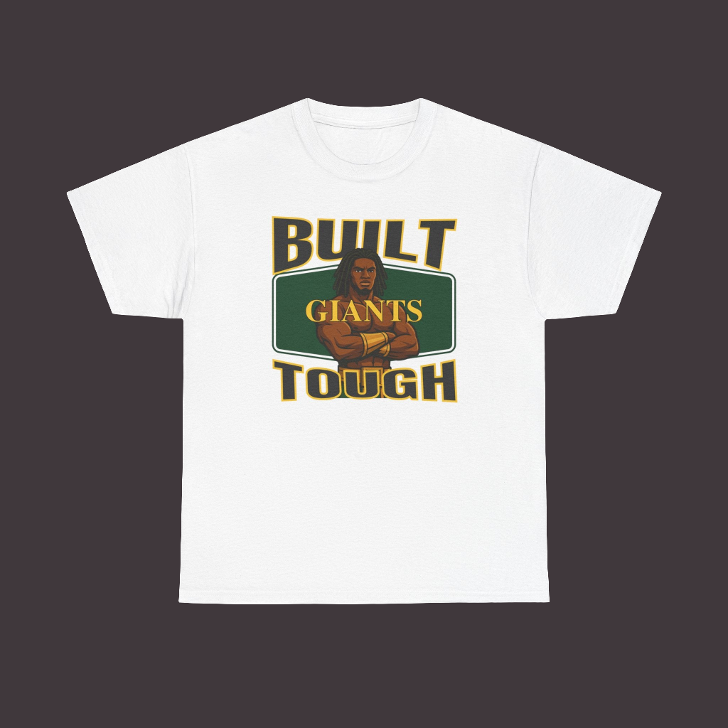 Built Giants Tough T-shirt