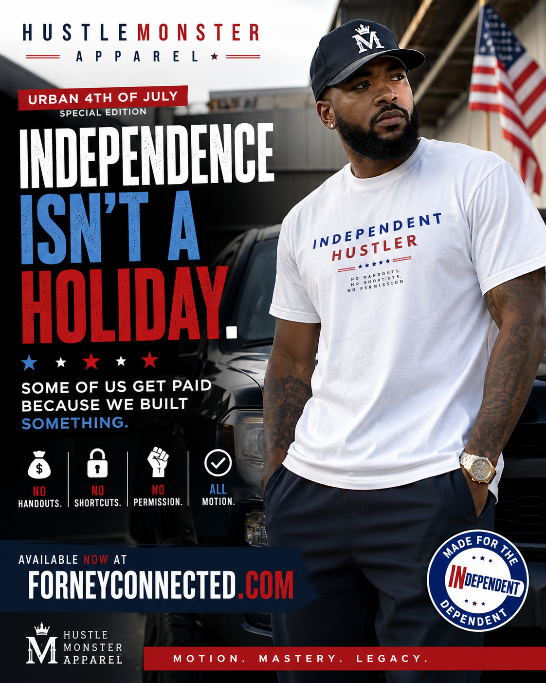 Independent Hustler T-Shirt | 4th of July Shirt for Entrepreneurs & Creators | Hustle Monster Drop