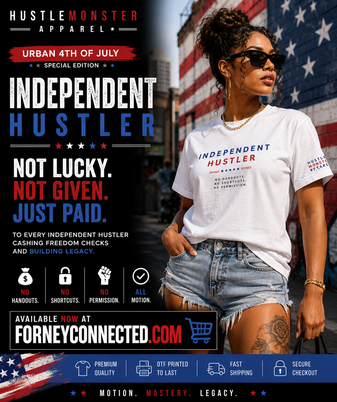 Independent Hustler T-Shirt | 4th of July Shirt for Entrepreneurs & Creators | Hustle Monster Drop